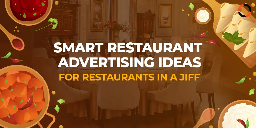  Restaurant Advertising Ideas