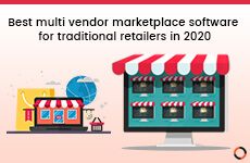 Best multi vendor marketplace solution for traditional retailers in 2020 