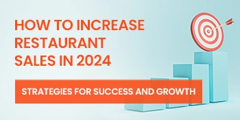 How to Increase Restaurant Sales